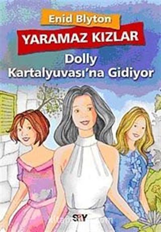 Yaramaz Kızlar 1