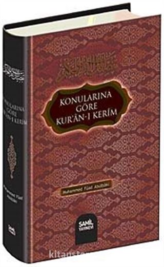 Konularına Göre Kur'an-ı Kerim