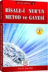 Risale-i Nur'un Metod ve Gayesi