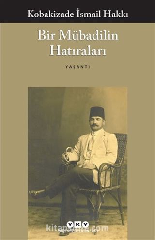 Bir Mübadilin Hatıraları