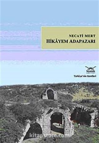 Hikayem Adapazarı