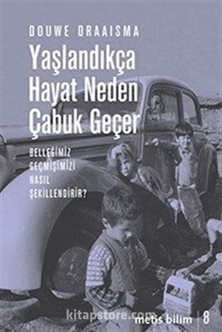 Yaşlandıkça Hayat Neden Çabuk Geçer