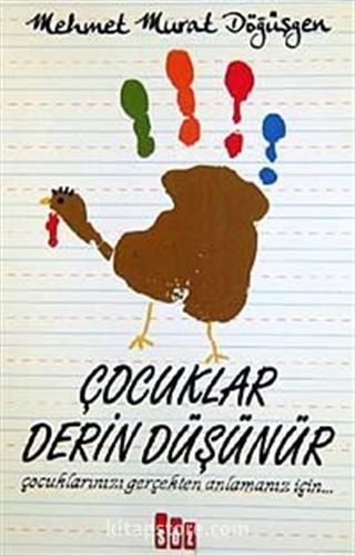 Çocuklar Derin Düşünür