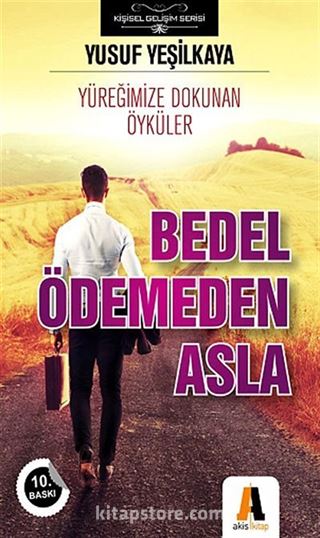 Bedel Ödemeden Asla