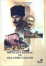 Mustafa Kemal ve Selanik Yaşamı