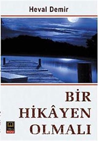 Bir Hikayen Olmalı