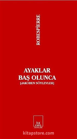 Ayaklar Baş Olunca