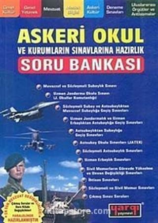 Askeri Okul ve Kurumların Sınavlarına Hazırlık Soru Bankası