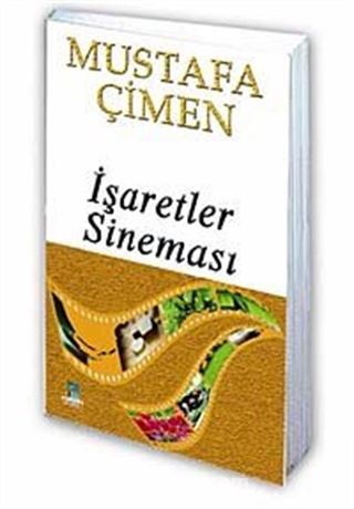 İşaretler Sineması