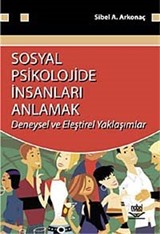 Sosyal Psikolojide İnsanları Anlamak