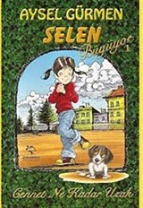 Selen Büyüyor 1