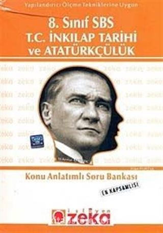 8. Sınıf SBS T.C. İnkılap Tarihi ve Atatürkçülük Konu Anlatımlı Soru Bankası