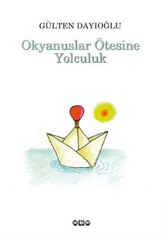 Okyanuslar Ötesine Yolculuk