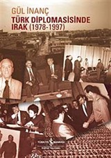 Türk Diplomasisinde Irak (1978-1997)