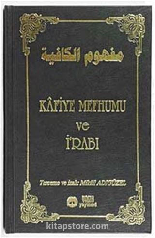 Kafiye Mefhumu ve İğrabı