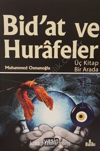 Bidat ve Hurafeler