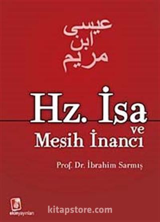 Hz. İsa ve Mesih İnancı