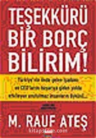 Teşekkürü Bir Borç Bilirim!