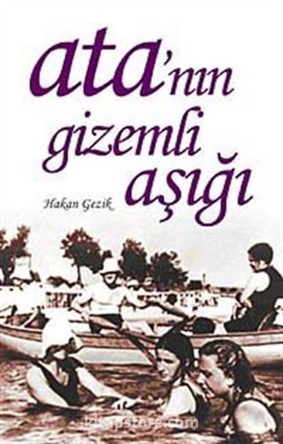 Ata'nın Gizemli Aşığı