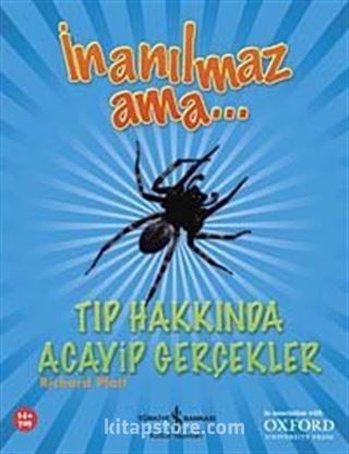 İnanılmaz Ama - Tıp Hakkında Acayip Gerçekler