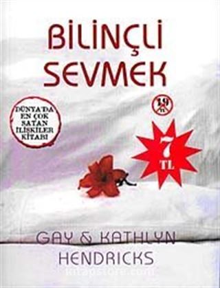 Bilinçli Sevmek