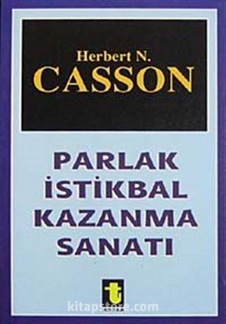 Parlak İstikbal Kazanma Sanatı