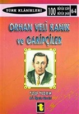 Orhan Veli Kanık ve Garipçiler