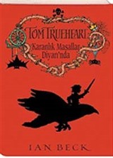 Tom Trueheart Karanlık Masallar Diyarında