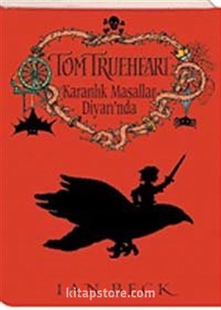 Tom Trueheart Karanlık Masallar Diyarında