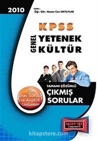 2010 KPSS Genel Yetenek-Genel Kültür Tamamı Çözümlü Çıkmış Sorular