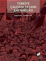 Türkiye Çalışma Yaşamı Kaynakçası