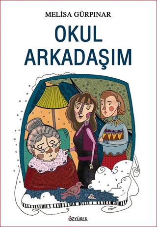 Okul Arkadaşım