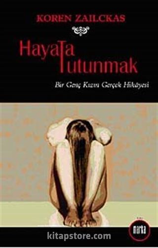 Hayata Tutunmak