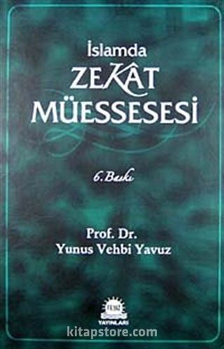 İslamda Zekat Müessesesi (Ciltli)