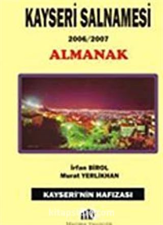 Kayseri Salnamesi / 2006-2007 Almanak