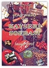 Kayseri ve Kayseri Sofrası