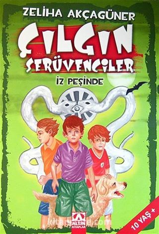 Çılgın Serüvenciler İz Peşinde