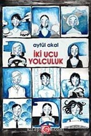 İki Ucu Yolculuk