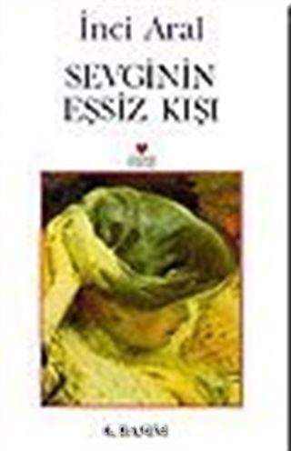 Sevginin Eşsiz Kışı