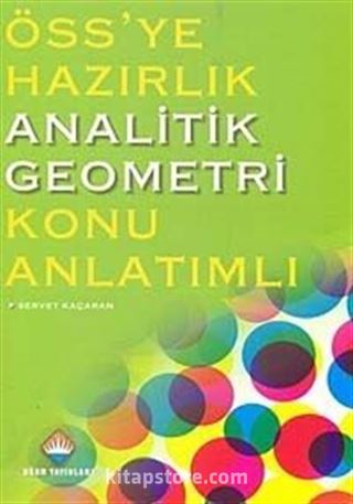 ÖSS'ye Hazırlık Analitik Geometri Konu Anlatımlı