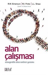 Bütün Yönleriyle Alan Çalışması