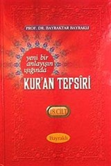 Yeni Bir Anlayışın Işığında Kur'an Tefsiri 18. Cilt