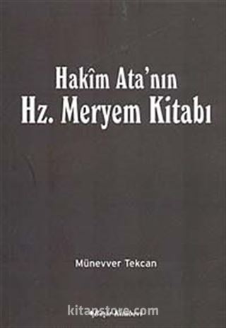 Hakim Ata'nın Hz. Meryem Kitabı