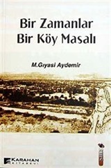 Bir Zamanlar Bir Köy Masalı