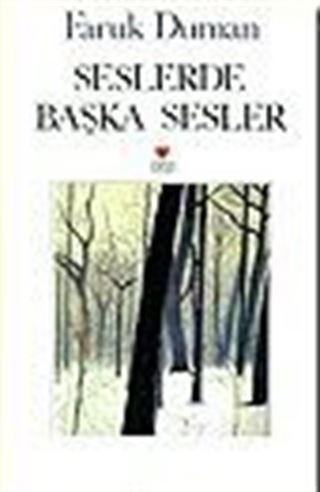 Seslerde Başka Sesler