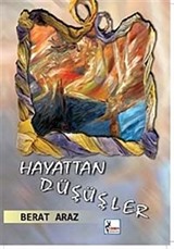 Hayattan Düşüşler