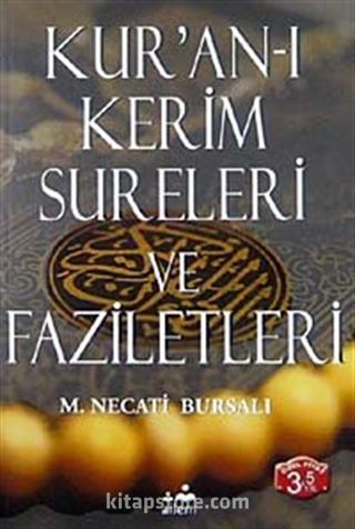 Kur'an-ı Kerim Sureleri ve Faziletleri