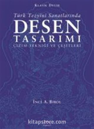 Türk Tezyini Santlarında Desen Tasarımı (Ciltsiz)