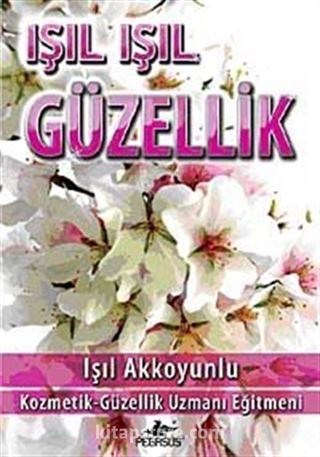 Işıl Işıl Güzellik