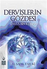 Dervişlerin Gözdesi